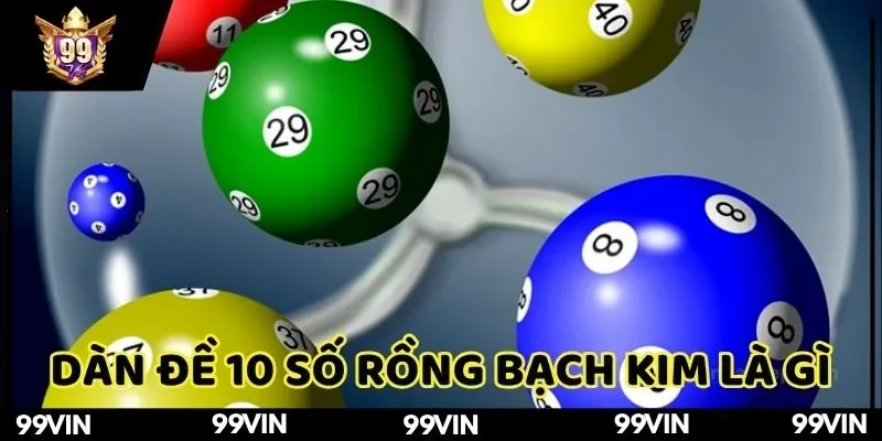 dàn đề 10 số rồng bạch kim