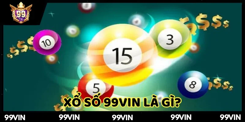 Xổ Số 99VIN